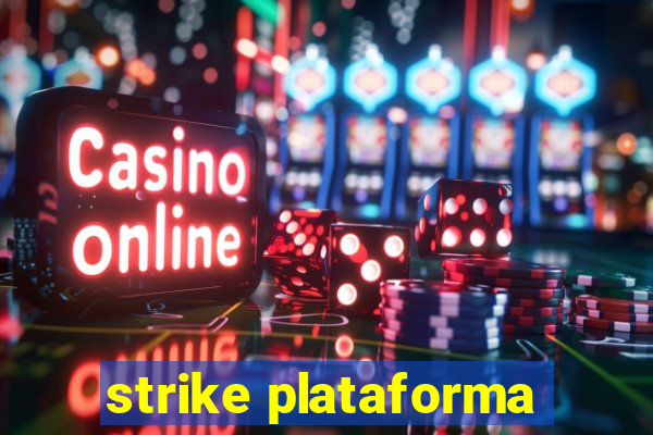 strike plataforma