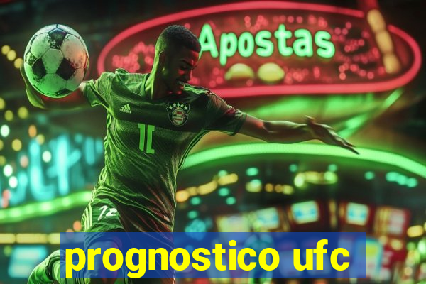 prognostico ufc