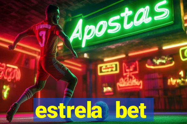 estrela bet convidar amigo