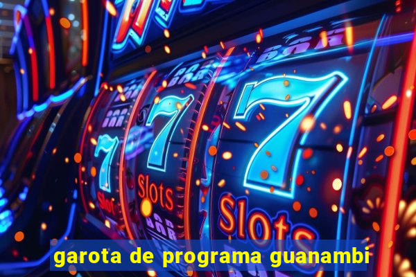garota de programa guanambi