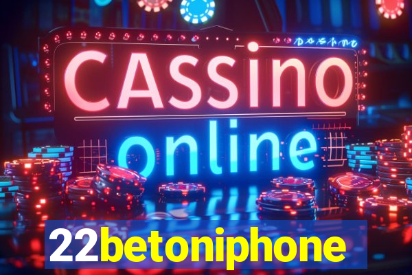 22betoniphone