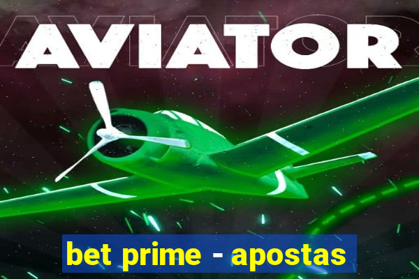 bet prime - apostas