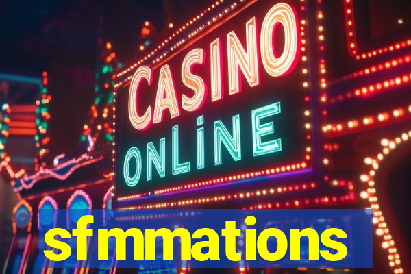 sfmmations