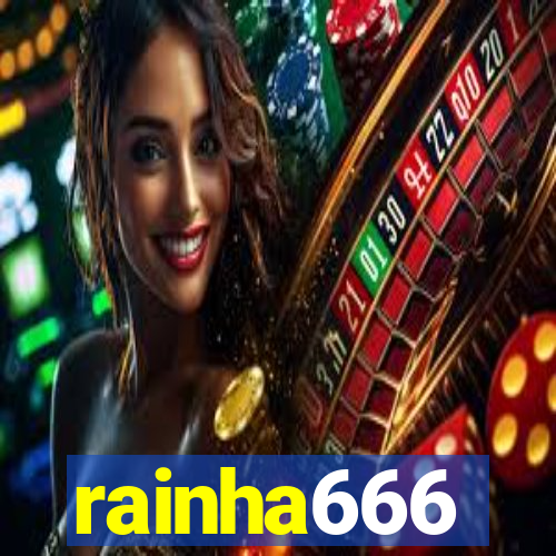 rainha666