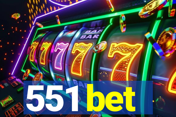 551 bet