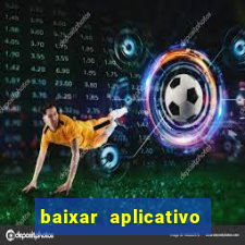 baixar aplicativo da nordeste futebol net
