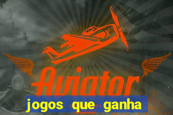 jogos que ganha dinheiro no pix na hora