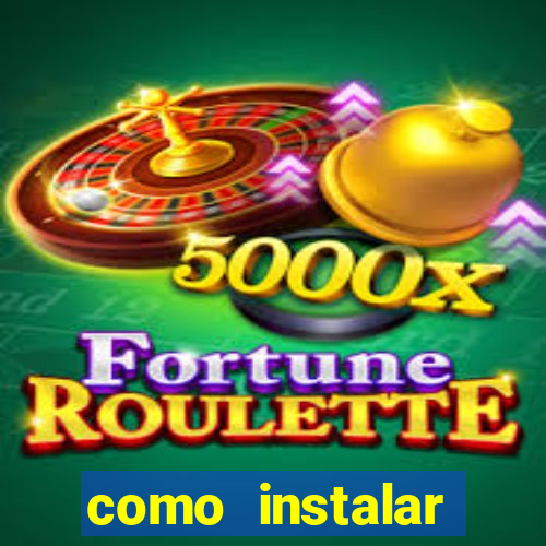 como instalar fortune tiger