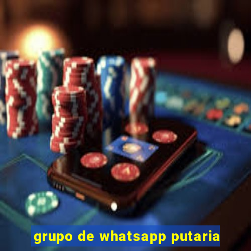 grupo de whatsapp putaria