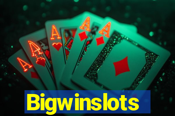 Bigwinslots