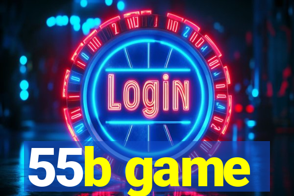 55b game