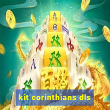 kit corinthians dls