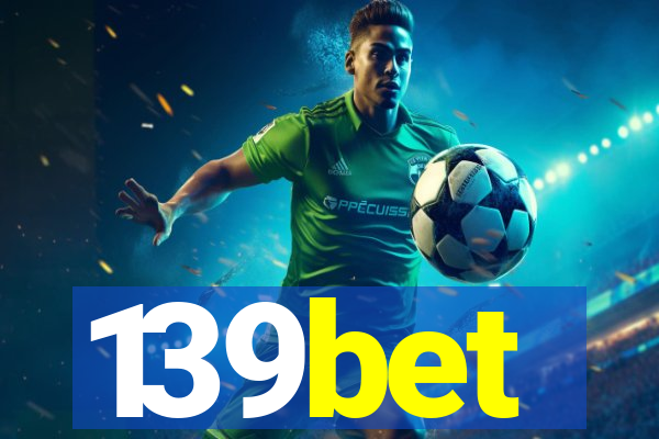 139bet