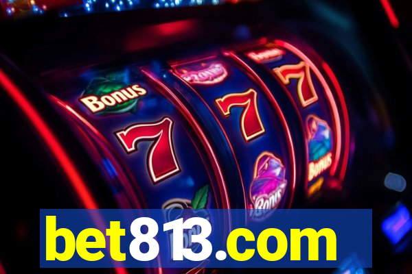 bet813.com