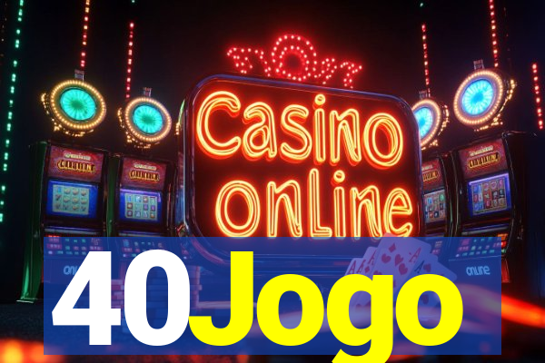 40Jogo