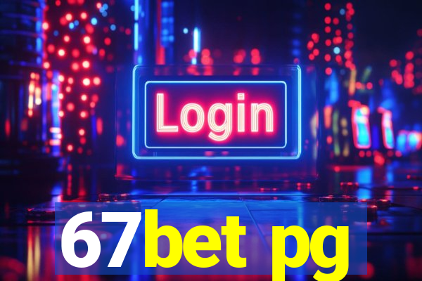 67bet pg