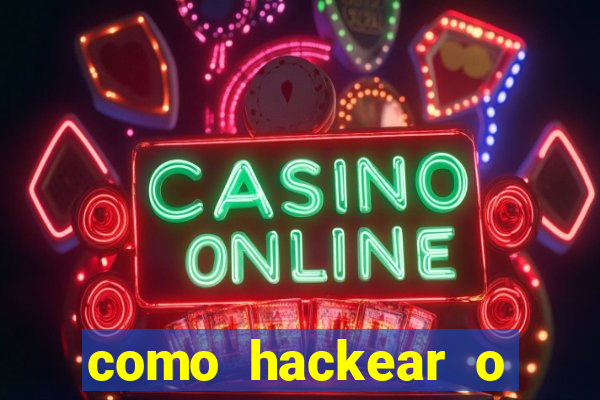 como hackear o jogo do mines