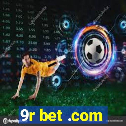9r bet .com