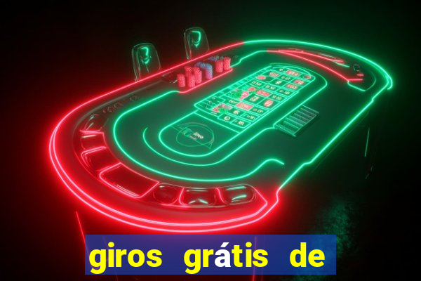 giros grátis de registro sem depósito