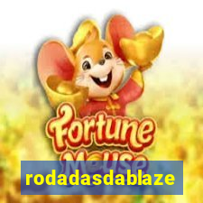 rodadasdablaze