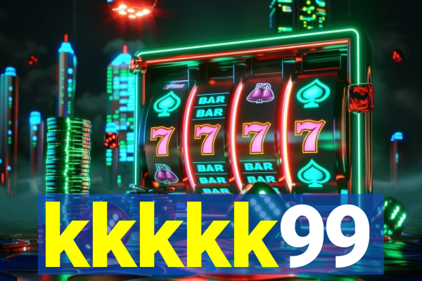kkkkk99
