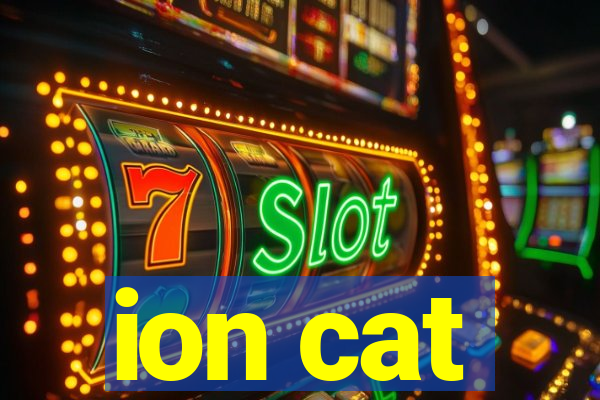 ion cat
