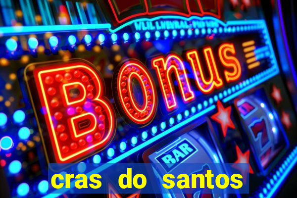 cras do santos dumont aracaju