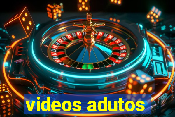 videos adutos