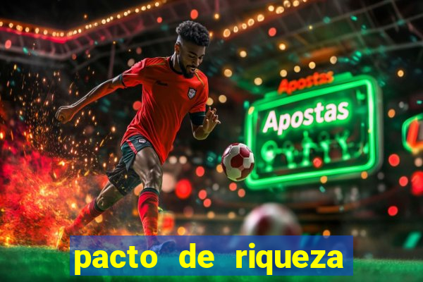 pacto de riqueza com são cipriano