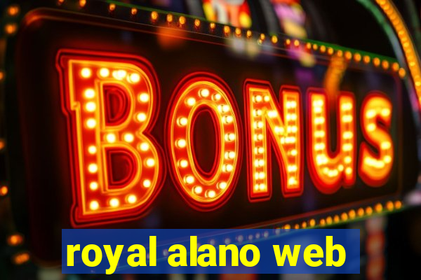 royal alano web