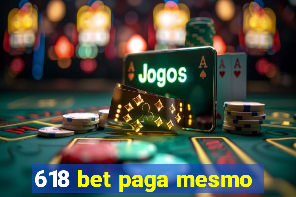 618 bet paga mesmo