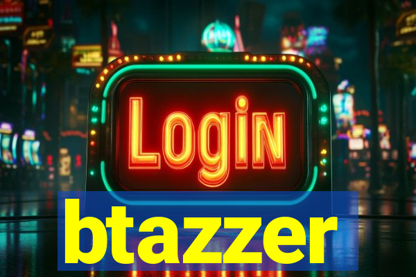 btazzer