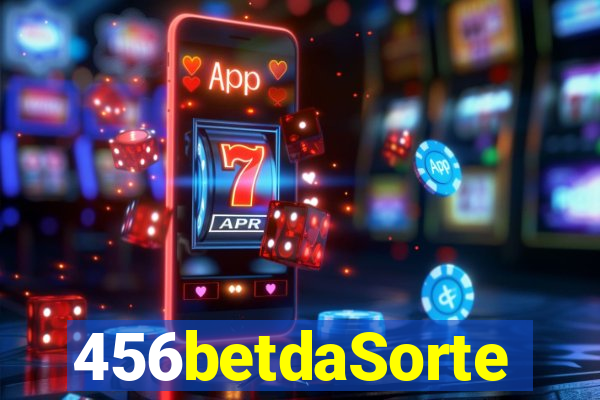 456betdaSorte