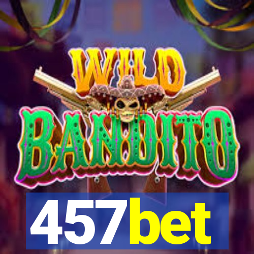 457bet