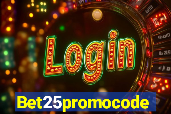 Bet25promocode