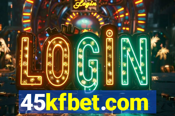 45kfbet.com