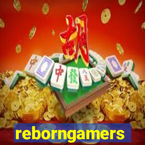 reborngamers