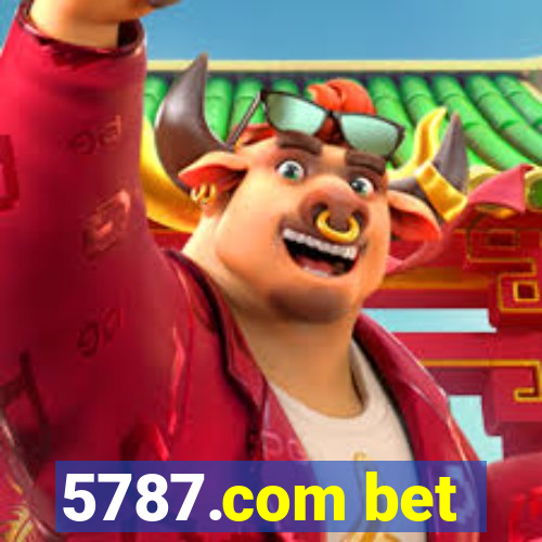 5787.com bet