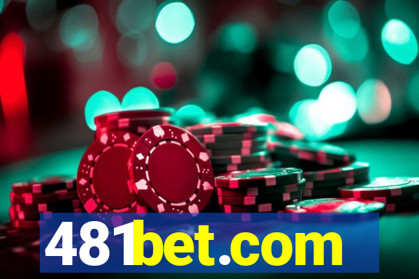481bet.com