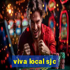 viva local sjc