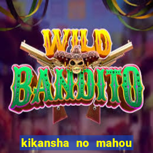 kikansha no mahou wa manga