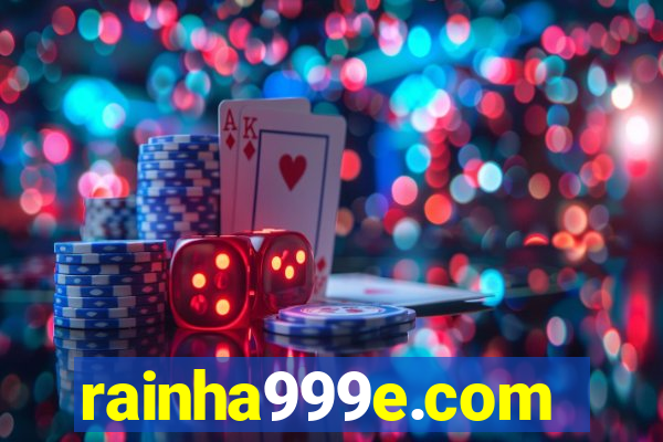 rainha999e.com