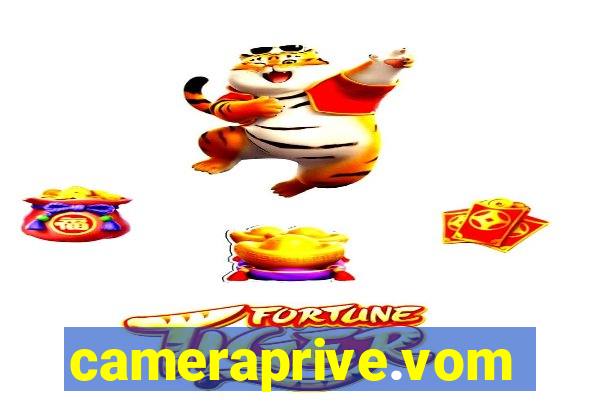 cameraprive.vom