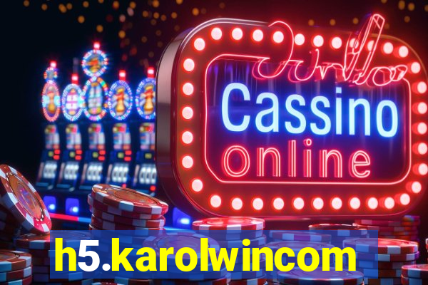h5.karolwincom