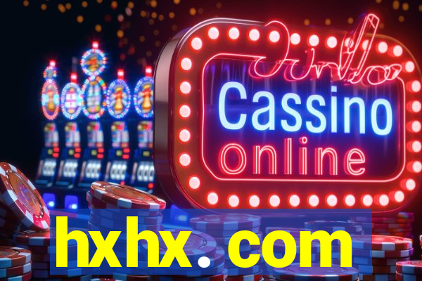 hxhx. com