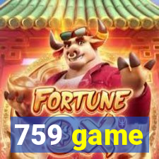 759 game