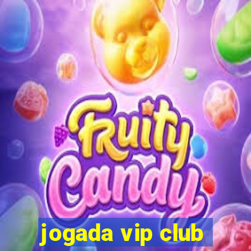 jogada vip club