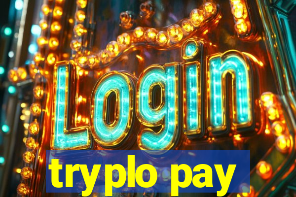 tryplo pay