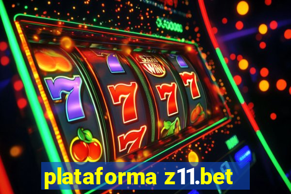 plataforma z11.bet