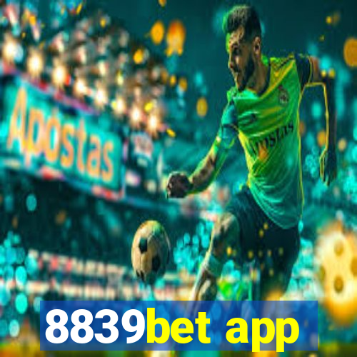8839bet app